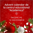 Advent calendar 2023 participați impreună cu Academica și primiți premii deosebite