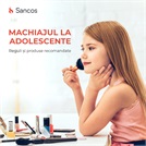 Machiajul la adolescente, reguli și produse recomandate