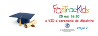 "Fastrackids" vă invită pentru a-i susține pe absolvenții noștri!